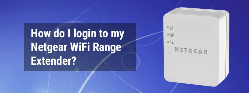 How do I log in to my Netgear WiFi Range Extender